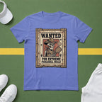 Wanted Pickleball Poster T-Shirt