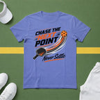 Chase the Next Point T-Shirt