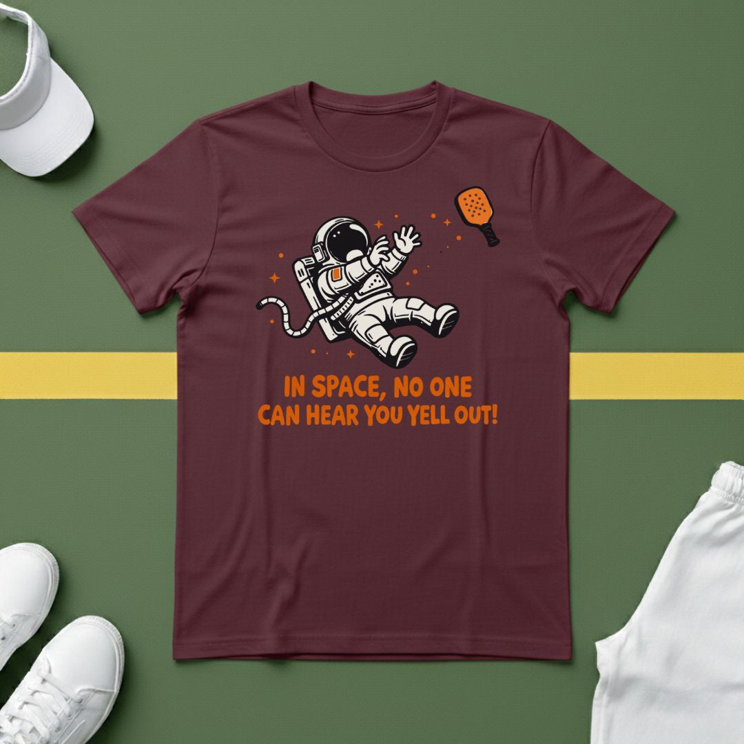 In Space, No One Can Hear You Yell Out T-Shirt