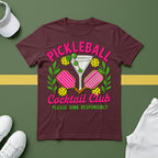 Pickleball Cocktail Club - Please Dink Responsibly T-Shirt