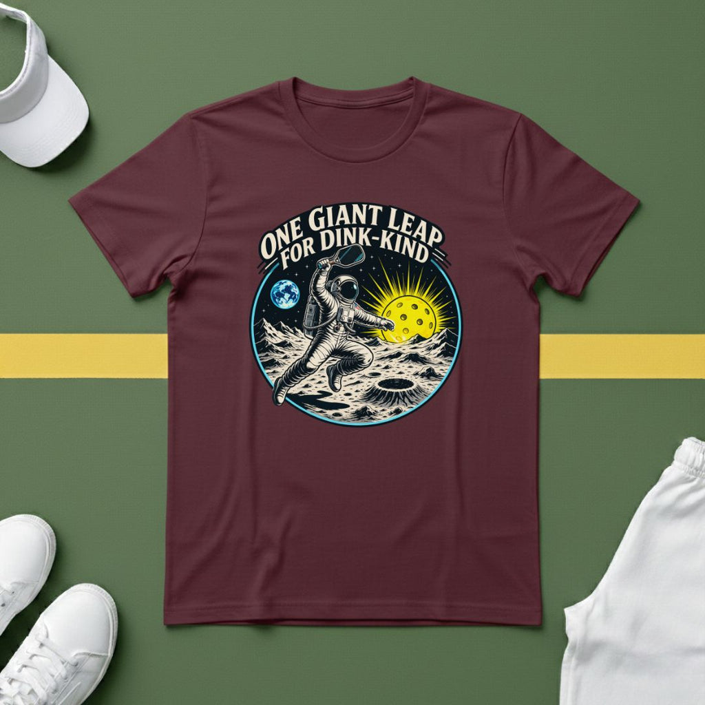 One Giant Leap for Dink-Kind T-Shirt