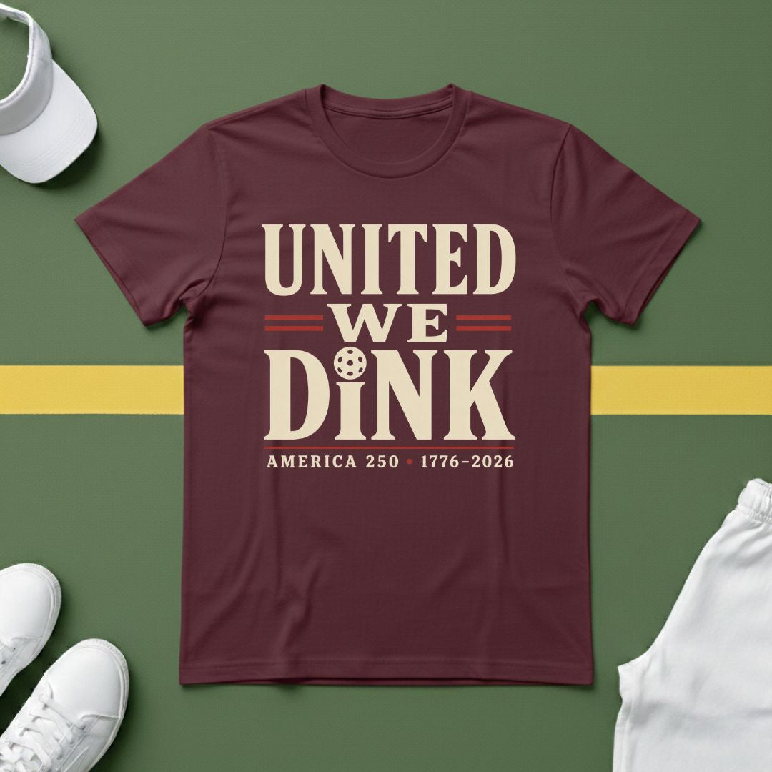 United We Dink T-Shirt