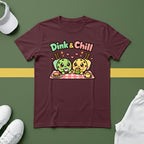 Dink & Chill T-Shirt