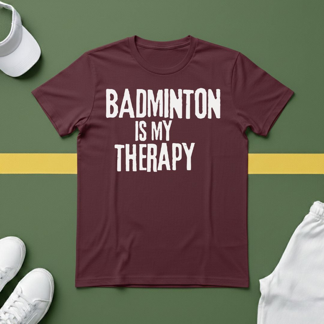 Badminton is my Therapy T-Shirt