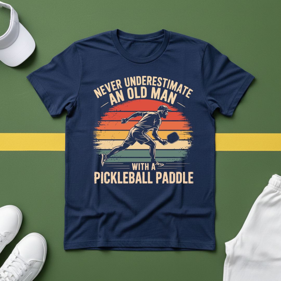 Never Underestimate an Old Man With a Pickleball Paddle T-Shirt