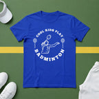 Cool Kids Play Badminton T-Shirt