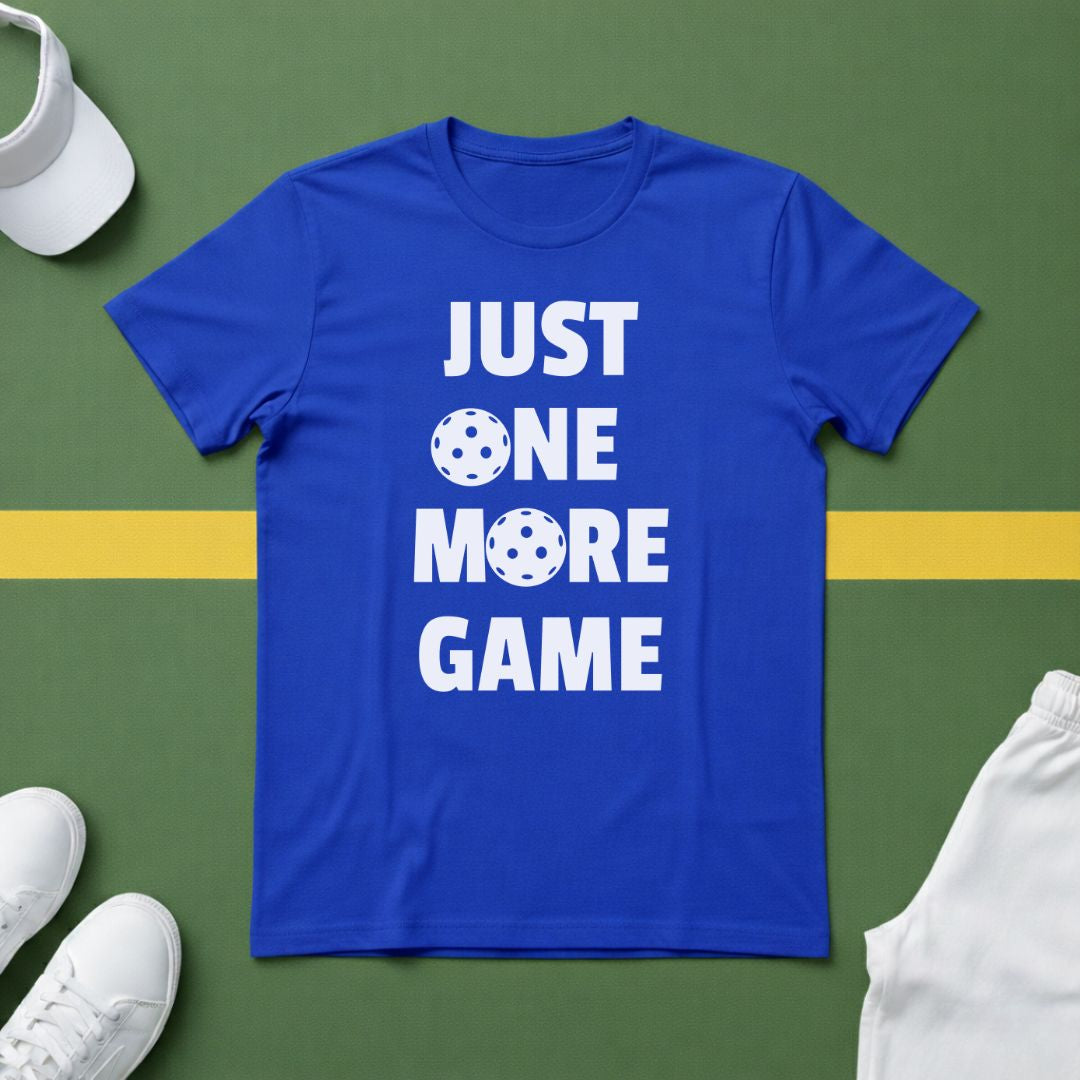 Just One More Game - Pickleball T-Shirt