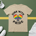 Dink With Pride T-shirt