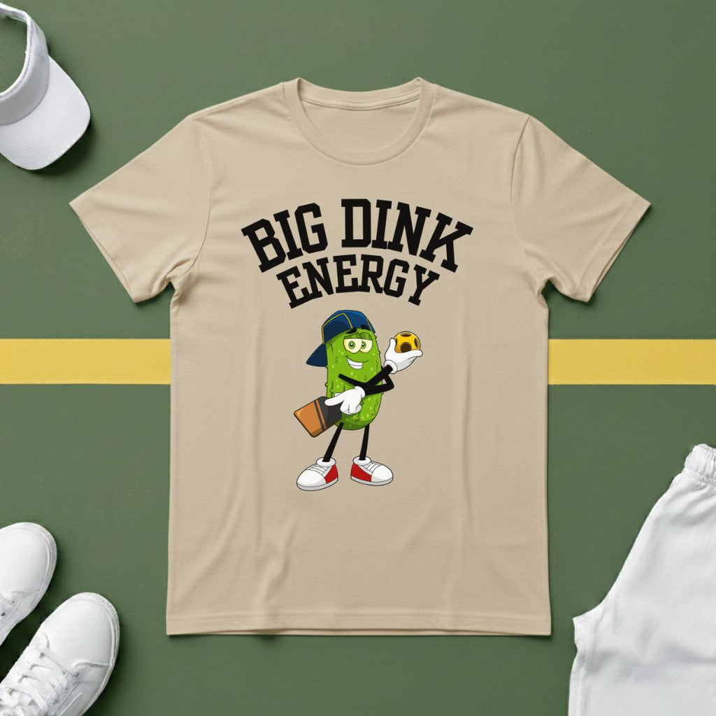 Big Dink Energy - Pickleball T-Shirt