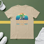 Today I Will (Play Pickleball) T-Shirt