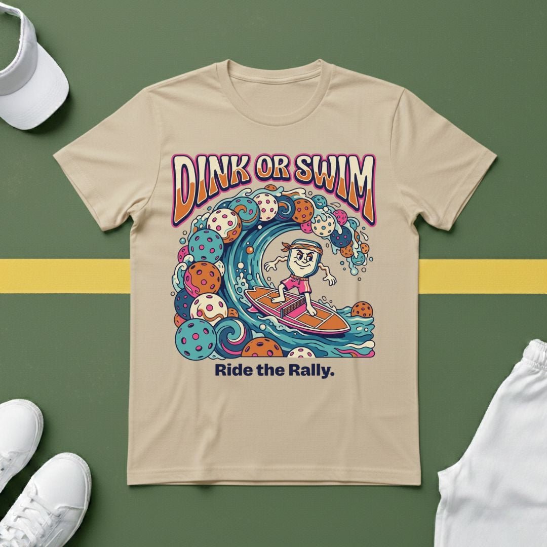 Dink or Swim T-Shirt