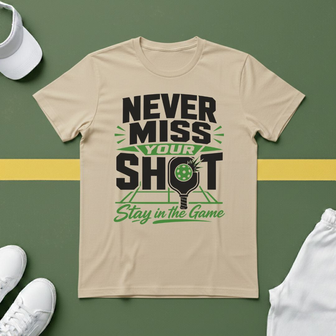 Never Miss Your Shot T-Shirt