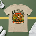 Slow but Unstoppable T-Shirt
