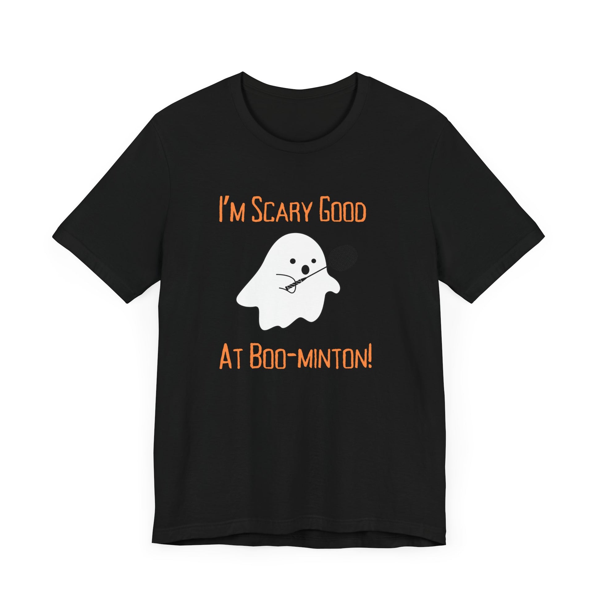 Scary good at Boo-minton Tee