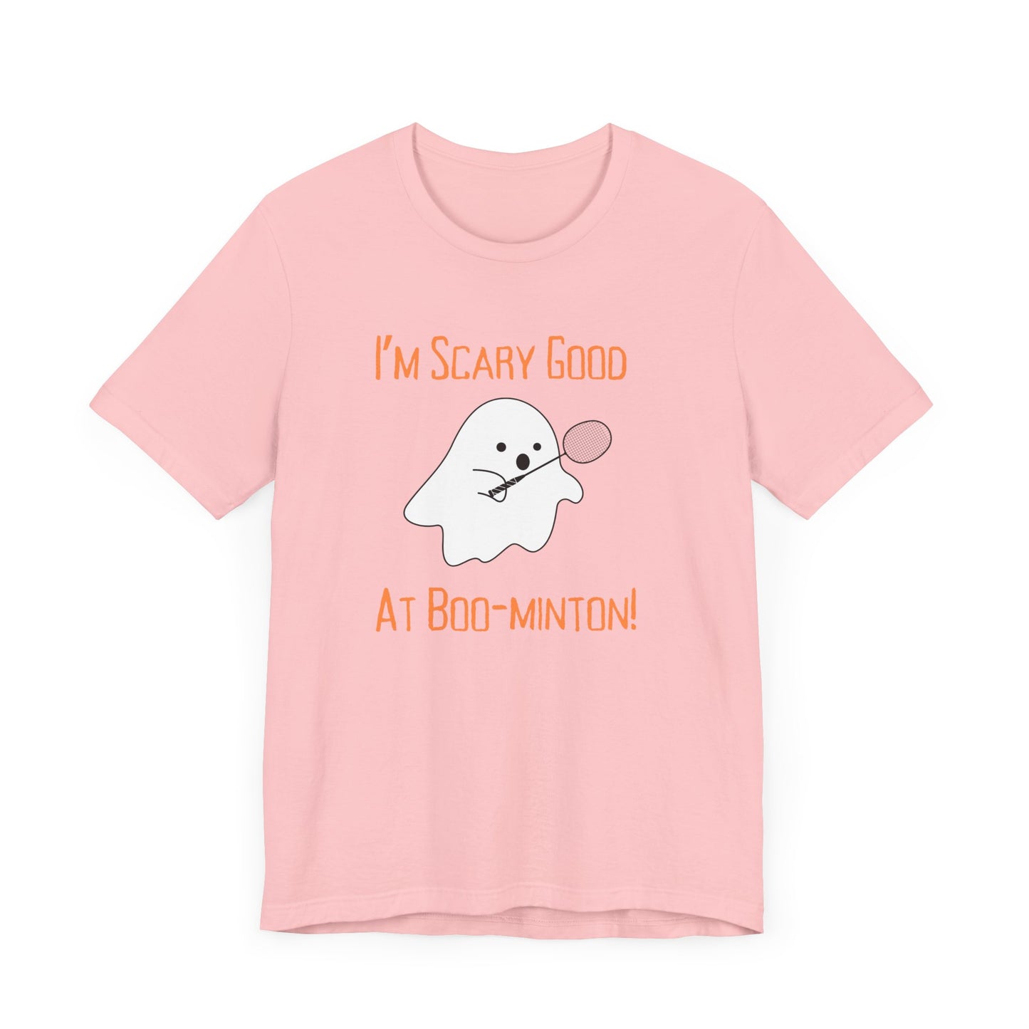 Scary good at Boo-minton Tee