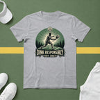 Dink Responsibly T-Shirt