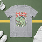 Too Cute to Smash T-Shirt