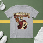 Vini Vidi Dinki T-Shirt
