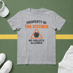 Property of the Kitchen T-Shirt