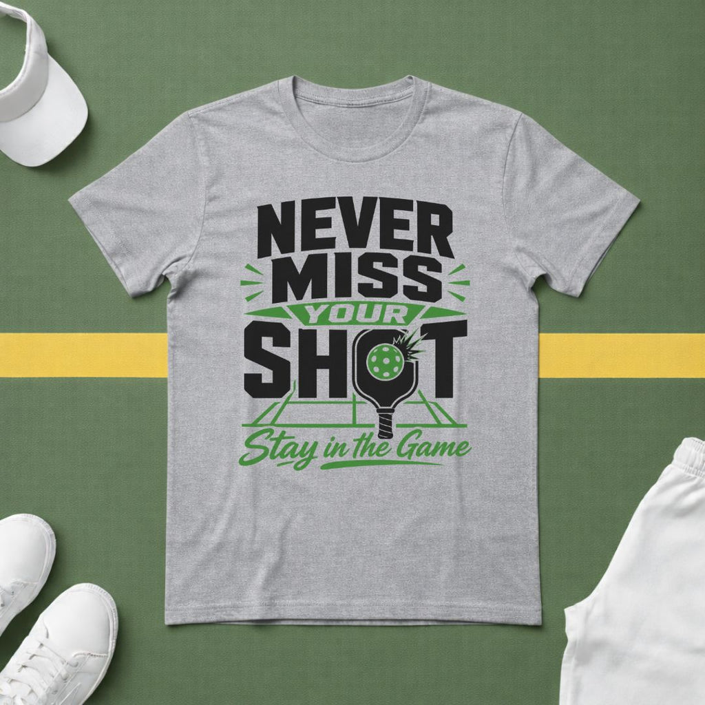 Never Miss Your Shot T-Shirt