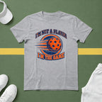 I'm Not a Player, I'm the Game T-shirt