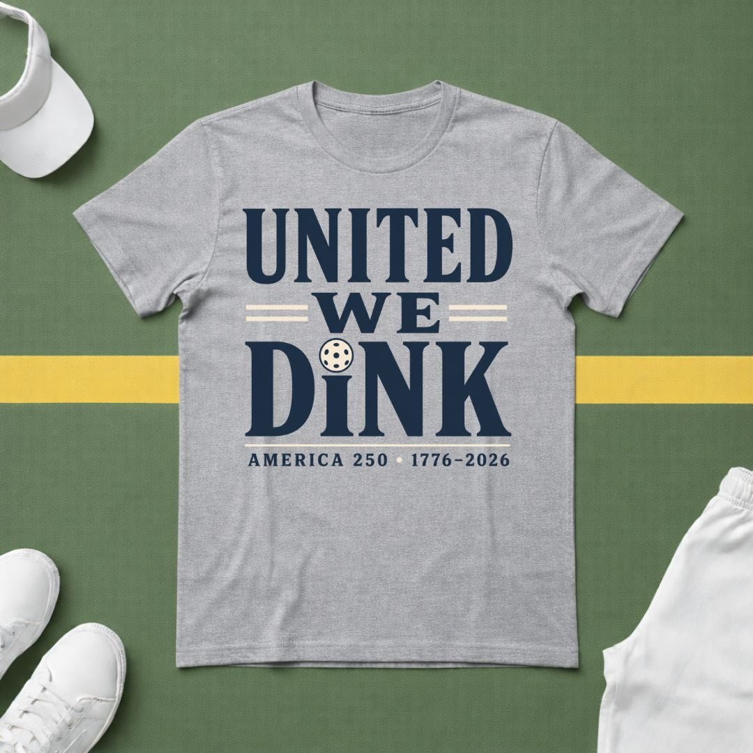 United We Dink T-Shirt