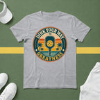 Dink Your Way to Greatness T-Shirt