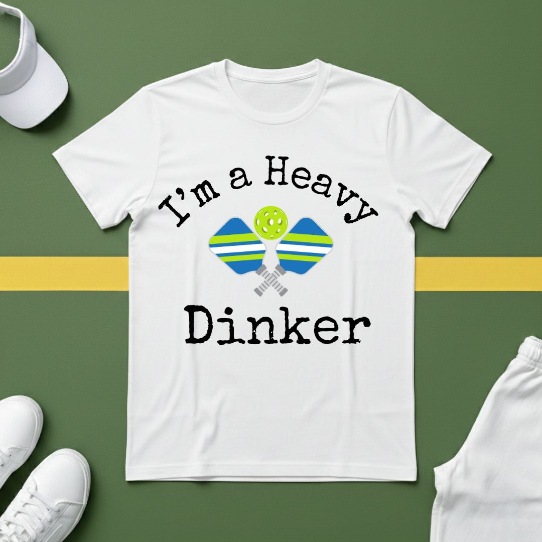 I'm a Heavy Dinker Pickleball T-Shirt