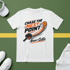 Chase the Next Point T-Shirt